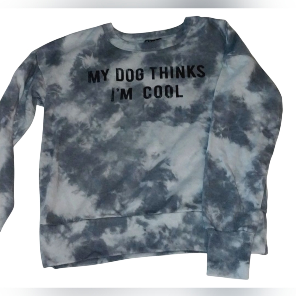 Fifth Sun "MY DOG THINKS I'M COOL" Sweatshirt, Size Small